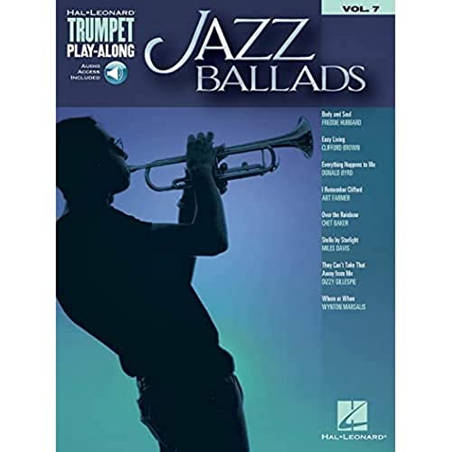 Trumpet Play-Along Volume 7: Jazz Ballads (Book & Online Audio): Noten, E-Bundle, Download (Audio) für Trompete (Hal Leonard Trumpet Play-along, Band 7) (Hal Leonard Trumpet Play-along, 7, Band 7)