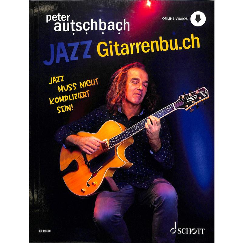 Jazz Gitarrenbu.ch | Jazz muss nicht kompliziert sein