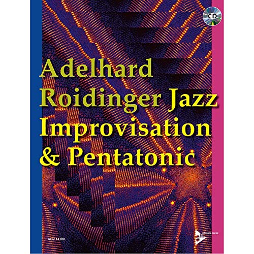 Jazz Improvisation & Pentatonic: Melodie-Instrumente. (Advance Music)