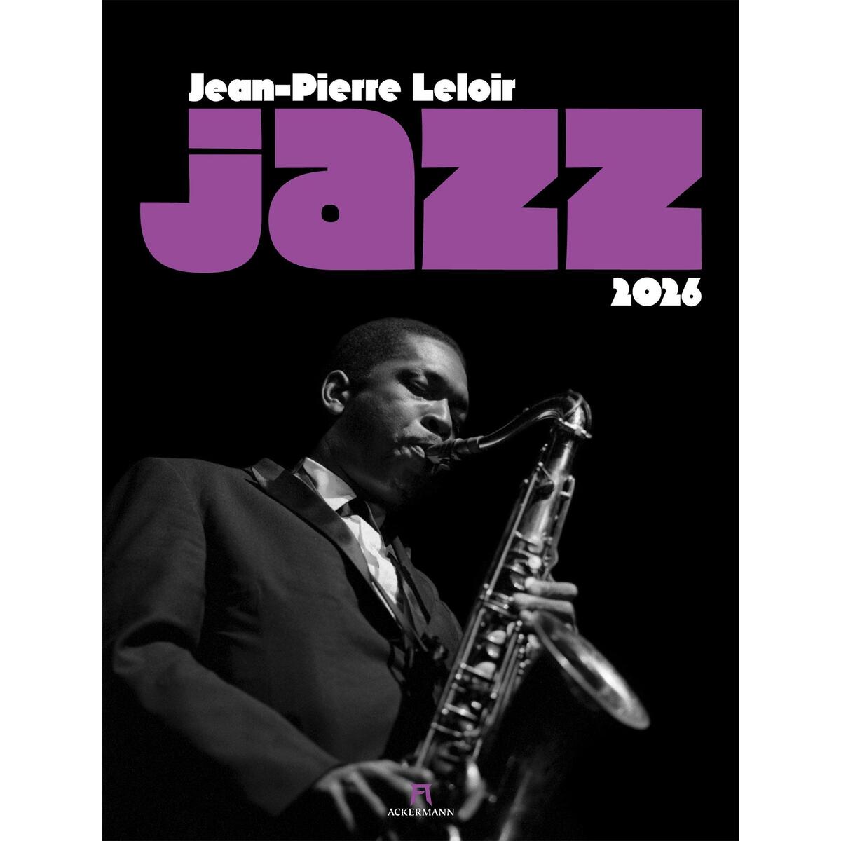 Jazz Kalender 2026 Jazz Kalender 2026 von Ackermann Kunstverlag