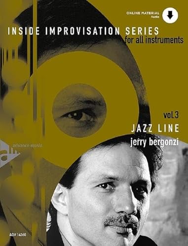 Jazz Line: Vol. 3. Melodie-Instrumente. Lehrbuch mit CD.: Band 3. Melodie-Instrumente. Lehrbuch. (Inside Improvisation Series, Band 3)