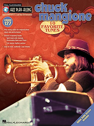 Jazz Play-Along Volume 127: Chuck Mangione: Play-Along, CD für Instrument(e) in b: For B Flat, E Flat, C and Bass Clef Instruments (Jazz Play-along, 127, Band 127) von Hal Leonard Europe