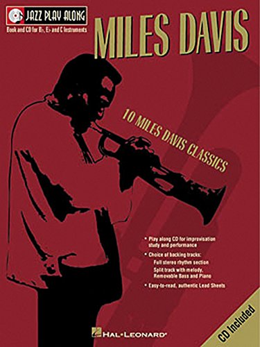 Jazz Play Along: Volume 2 - Miles Davis Classics. Für Instrumente in B, Instrumente in C, Instrumente in Es von Hal Leonard