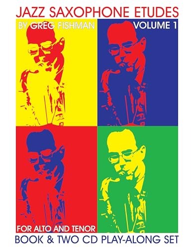 Jazz Saxophone Etudes Volume 1