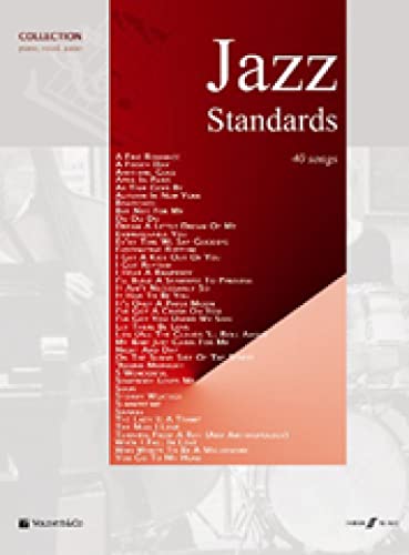 Jazz Standards: 40 Songs. Klavier und Gesang. Songbook.