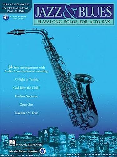 Jazz & Blues. Play-Along Solos Alto Saxophone- Book and Audio-Online Jazz & Blues. Play-Along Solos Alto Saxophone- Book and Audio-Online