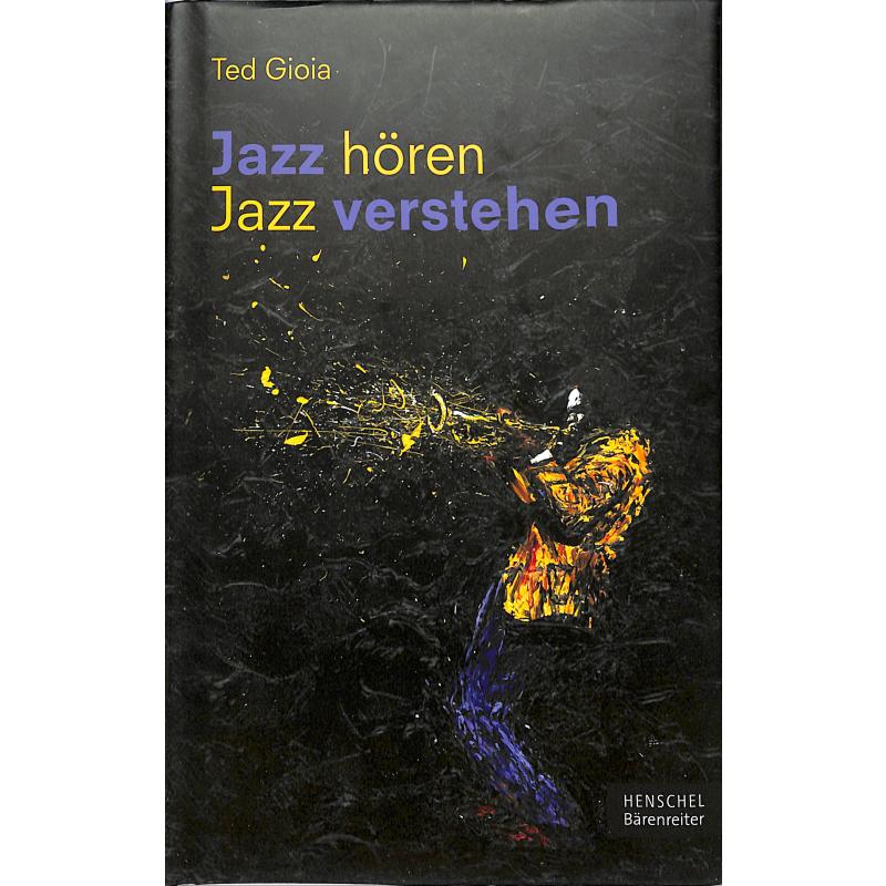 Jazz hoeren - Jazz verstehen