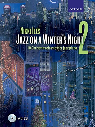 Jazz on a Winter's Night 2 + CD: 10 Christmas classics for jazz piano (Nikki Iles Jazz, 2)