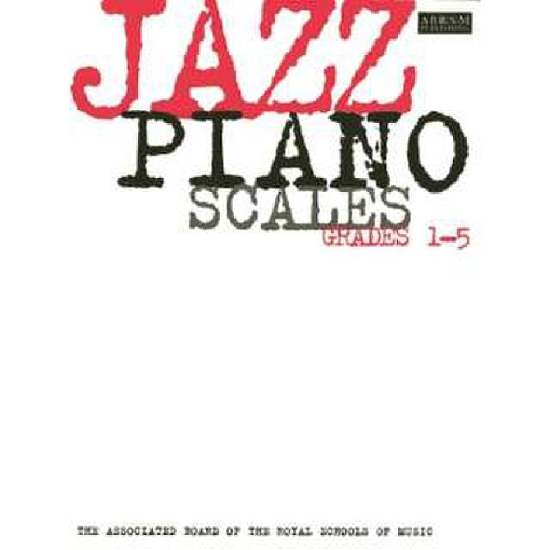 Jazz piano scales grades 1-5