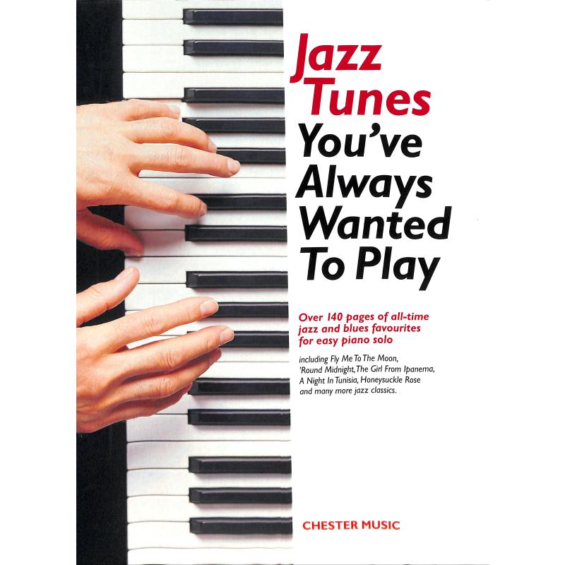 Jazz tunes you've always wanted to play