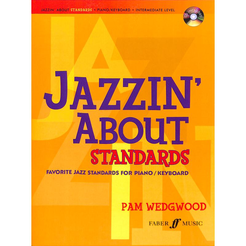 Jazzin' about standards Jazzin' about standards