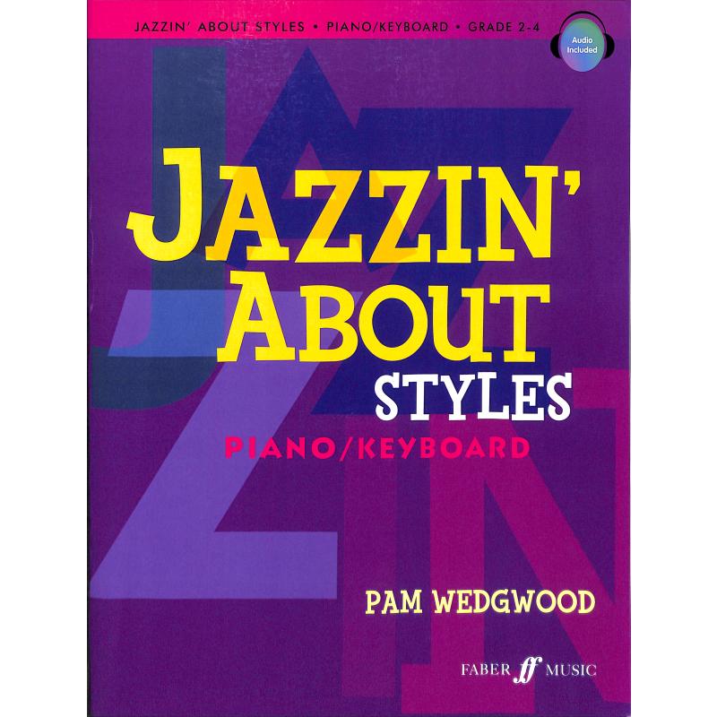 Jazzin' about styles Jazzin' about styles