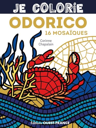 Je colorie Odorico - 16 mosaïques von OUEST FRANCE