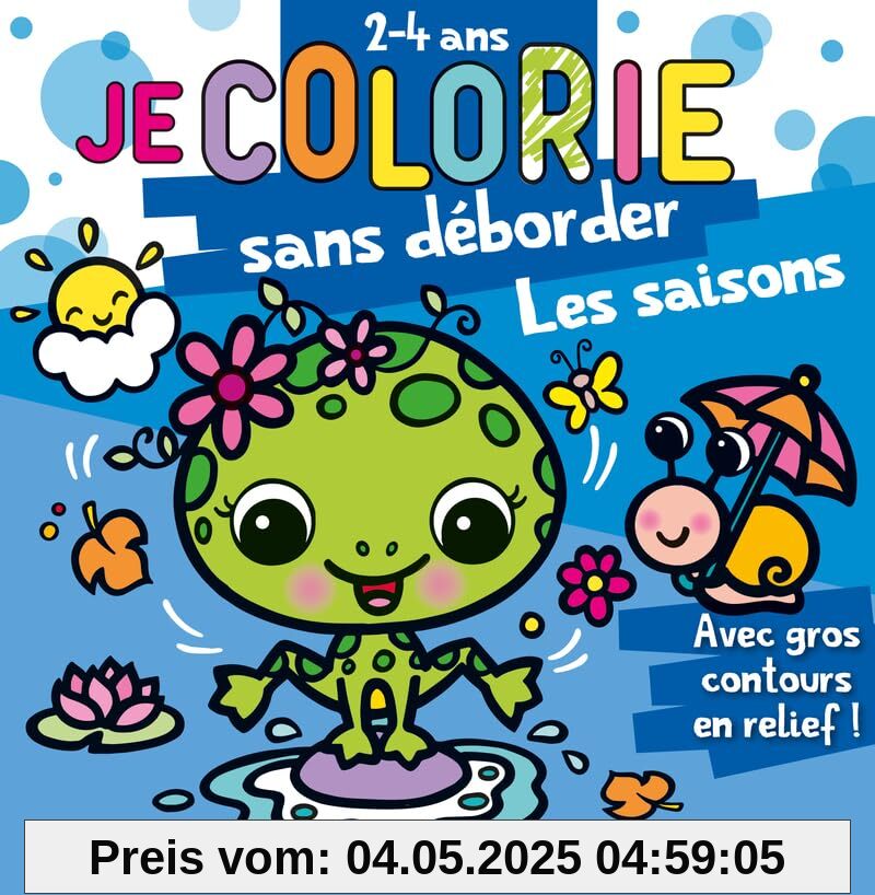 Je colorie sans déborder (2-4 ans) - Les saisons - Bloc de coloriages aux contours épais pailletés et en relief - Dès 2 ans