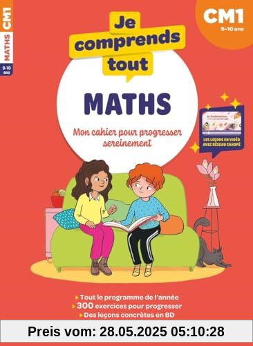 Je comprends tout - Mathématiques CM1