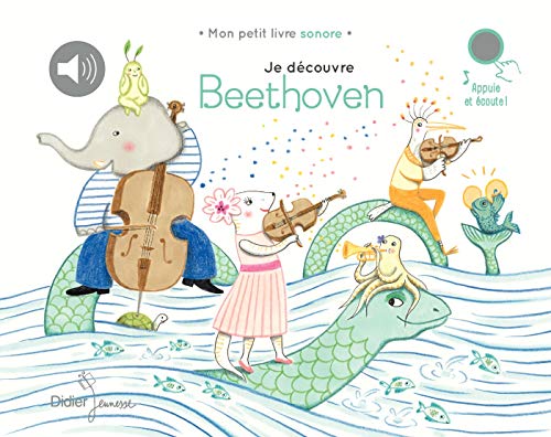 Je découvre Beethoven
