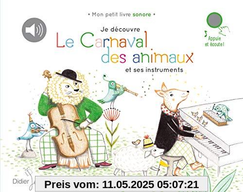 Je découvre Le Carnaval des animaux et ses instruments