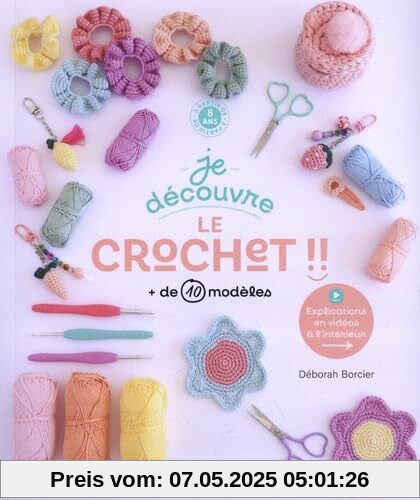 Je découvre le crochet: + de 10 modèles