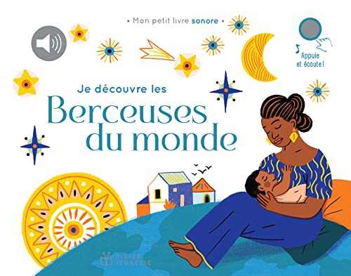 Je découvre les berceuses du monde von DIDIER JEUNESSE