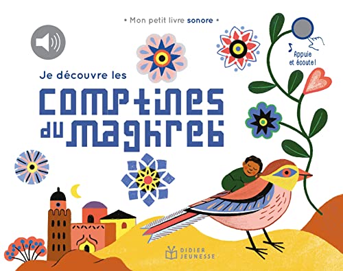 Je découvre les comptines du Maghreb von DIDIER JEUNESSE