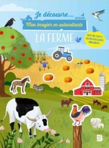 Je découvre: Mon imagier en autocollants: La ferme von Ballon Kids
