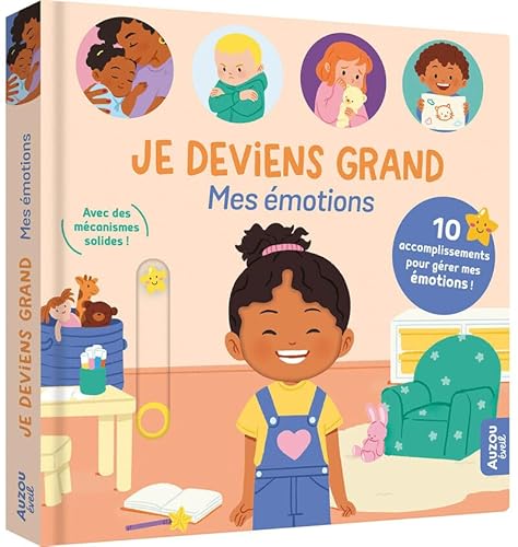 Je deviens grand - Mes émotions - 10 accomplissements pour gérer mes émotions von AUZOU