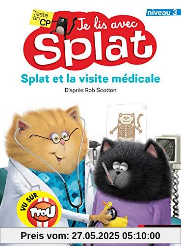 Je lis avec Splat - Splat et la visite médicale Je lis avec Splat - Splat et la visite médicale