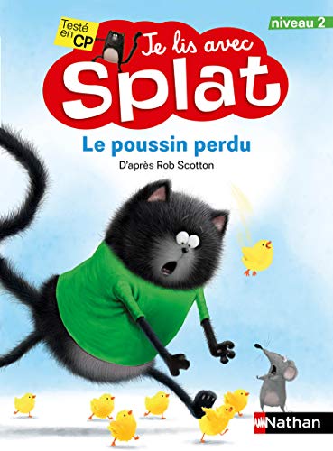 Je lis avec Splat niveau 2 : Splat et le poussin perdu (12) Je lis avec Splat niveau 2 : Splat et le poussin perdu (12)