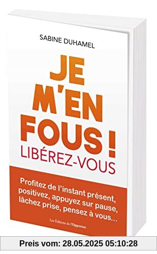 Je m'en fous !