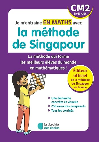 Je m'entraîne en maths avec la méthode de Singapour - CM2 von LIB DES ECOLES