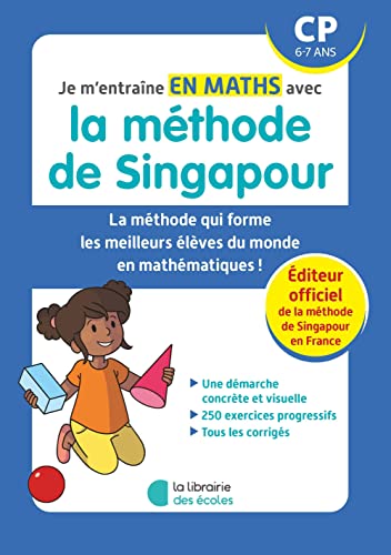 Je m'entraîne en maths avec la méthode de Singapour - CP von LIB DES ECOLES