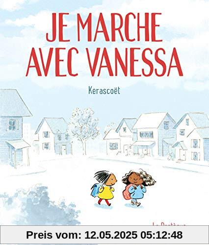 Je marche avec Vanessa : Le récit tout simple d'une bonne action
