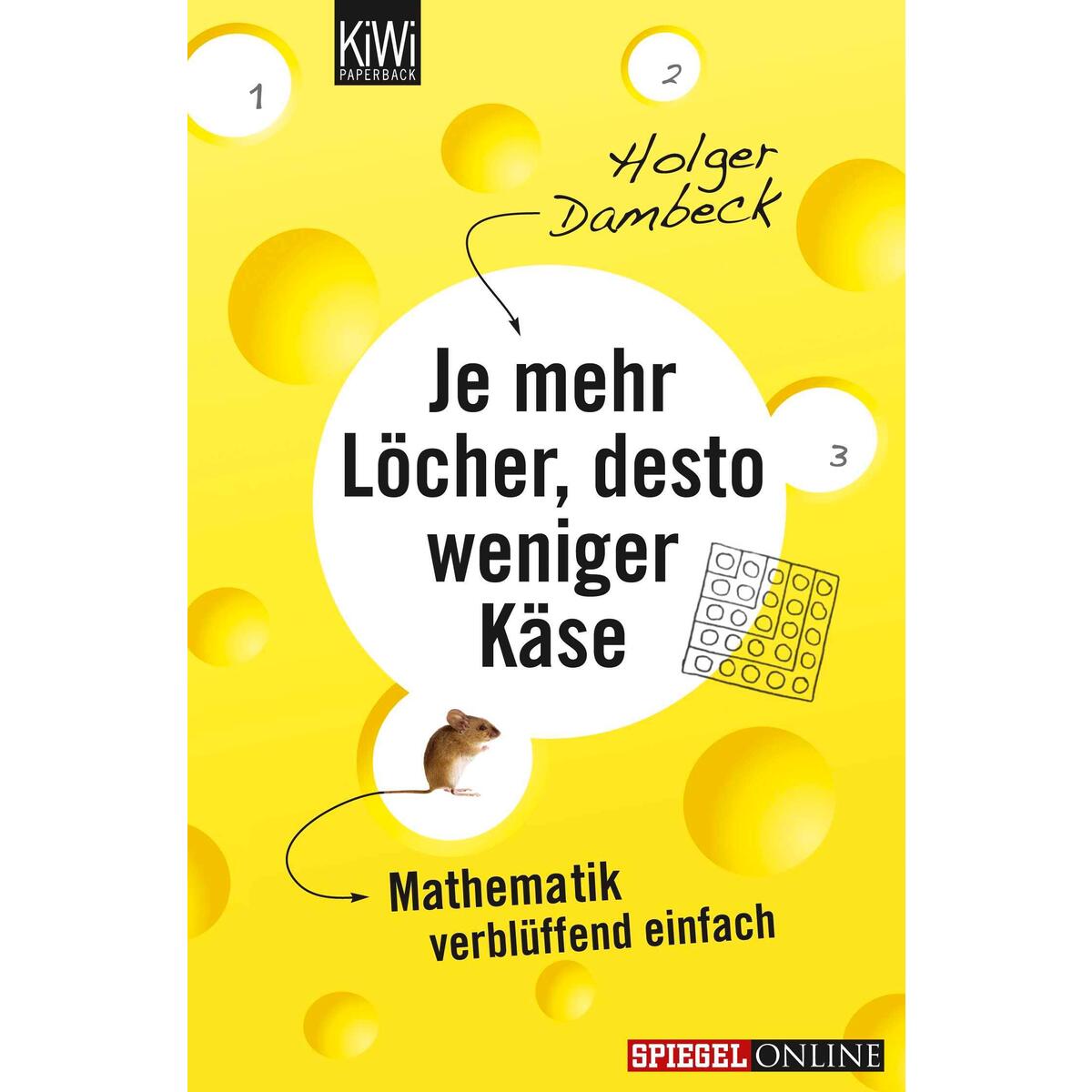 Je mehr Löcher desto weniger Je mehr Löcher desto weniger von Kiepenheuer & Witsch