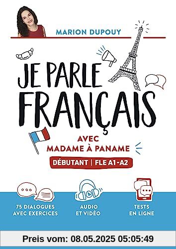 Je parle français avec Madame à Paname: Débutant - FLE A1-A2