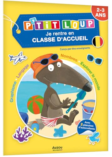 Je rentre en classe d'accueil avec P'tit Loup von AUZOU