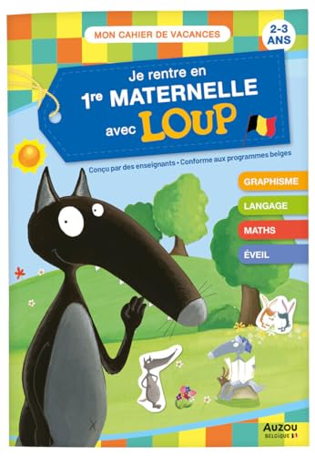 Je rentre en première maternelle avec Loup von AUZOU