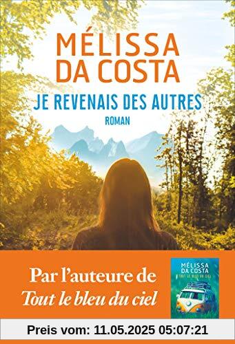 Je revenais des autres: Roman