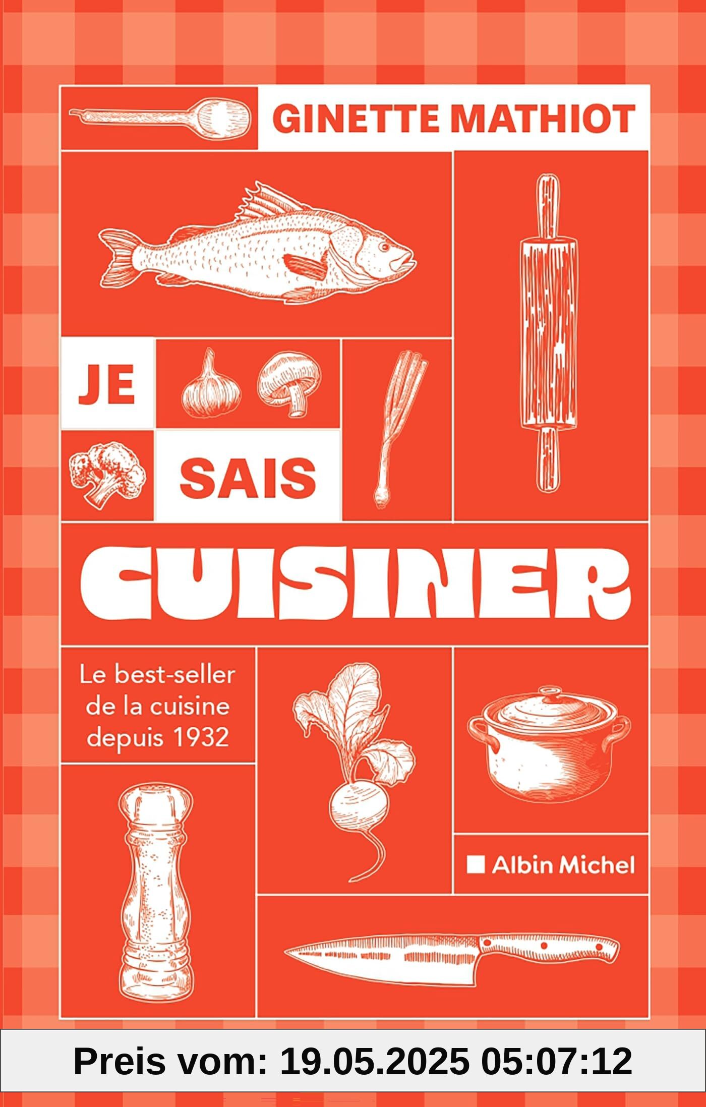 Je sais cuisiner (Ed.2024): Plus de 2000 recettes