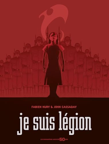 Je suis Légion - Edition 50 ans von HUMANOIDES ASS.