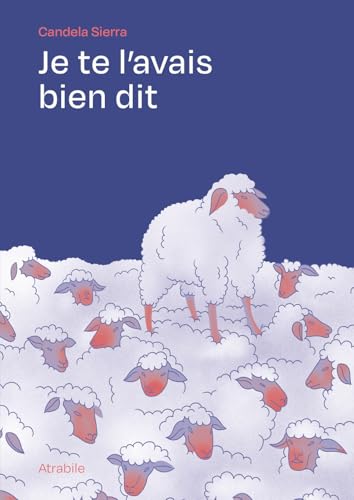 Je te l’avais bien dit von ATRABILE