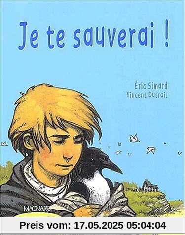 Je te sauverai! (Primaire)