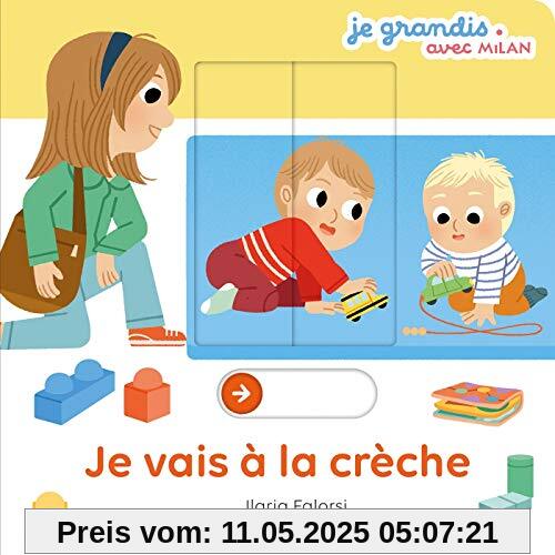 Je vais à la crèche