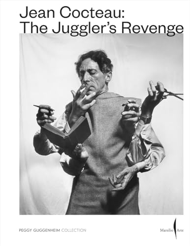 Jean Cocteau: The Juggler’s Revenge (Cataloghi) von Marsilio Arte