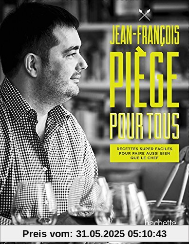 Jean-François Piège pour tous