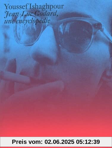 Jean-Luc Godard, une encyclopédie