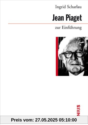 Jean Piaget zur Einführung