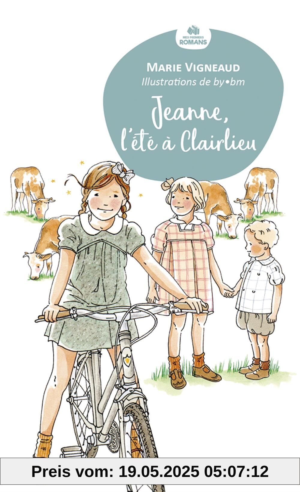 Jeanne, l'été à Clairlieu