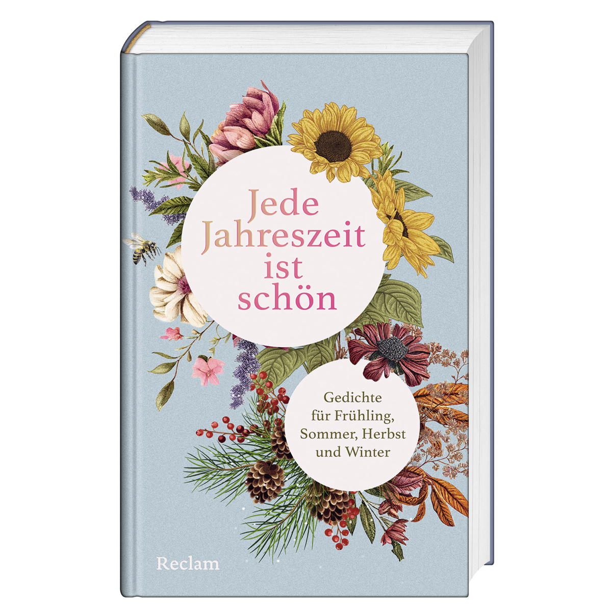 Jede Jahreszeit ist schön Jede Jahreszeit ist schön von Reclam Philipp Jun.