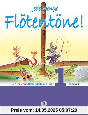 Jede Menge Flötentöne, für Altblockflöte, m. Audio-CD
