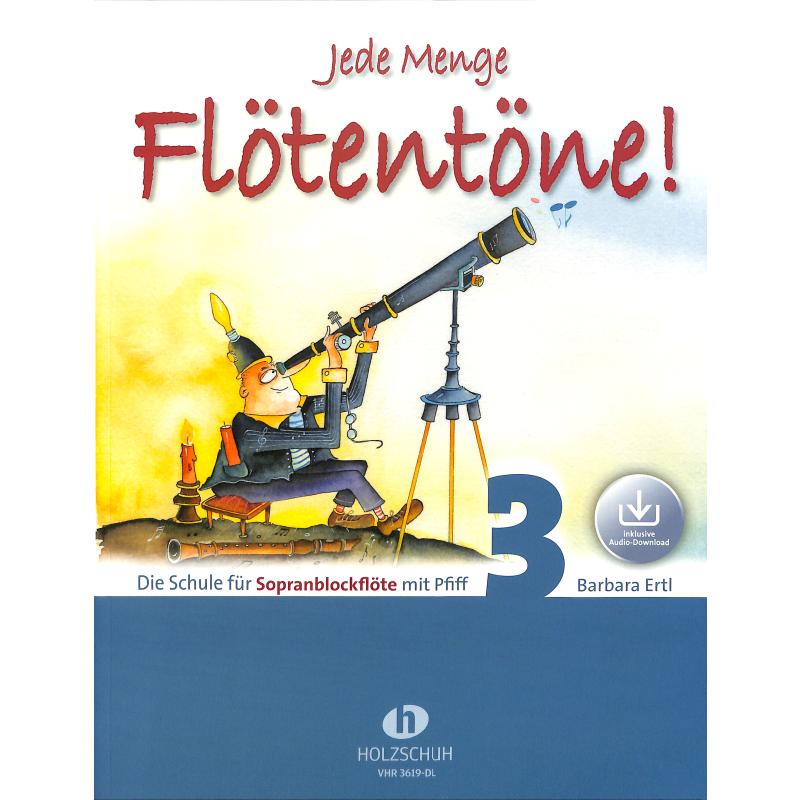 Jede Menge Flötentöne 3